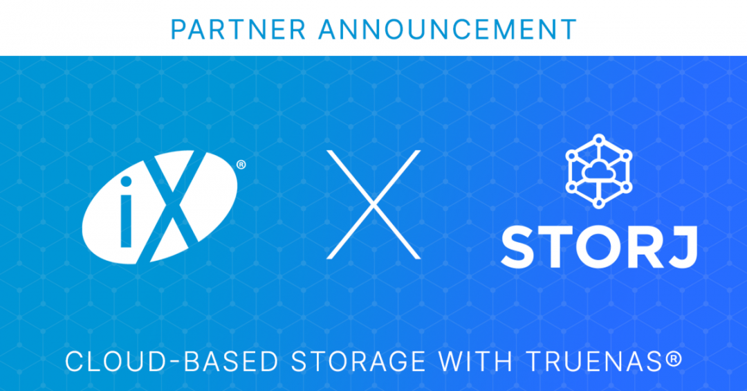 iXsystems: Global Distributed Storage with Storj and 2nd Version of TrueNAS SCALE