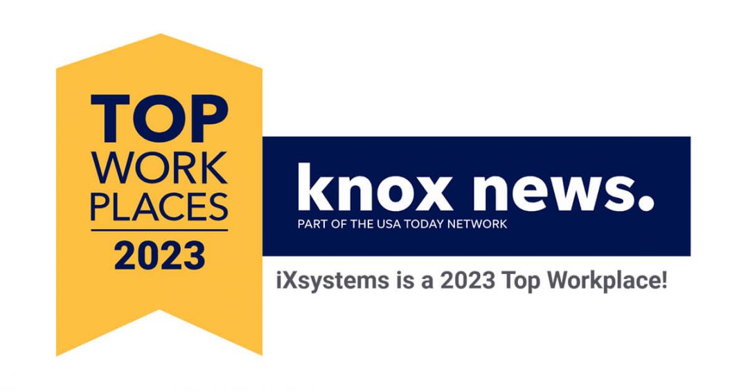 iXsystems Wins Top Workplaces Award for 2023
