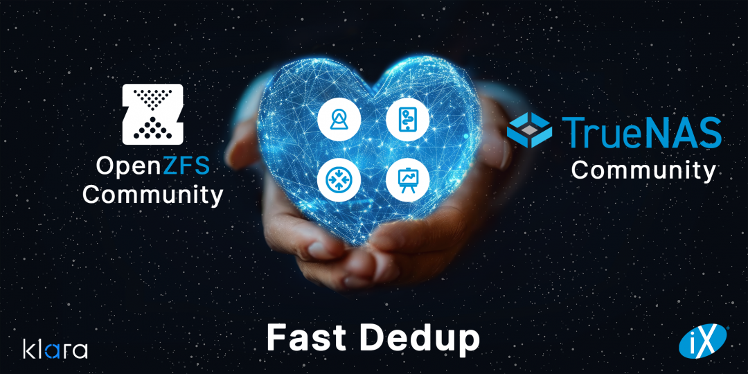 Fast Dedup is a Valentines Gift to the OpenZFS and TrueNAS Communities