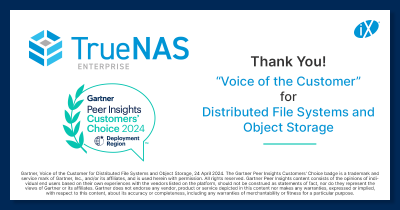 iXsystems Named a Customers’ Choice for the North America region in the 2024 Gartner® Peer Insights™ Voice of the Customer for Distributed File Systems and Object Storage report